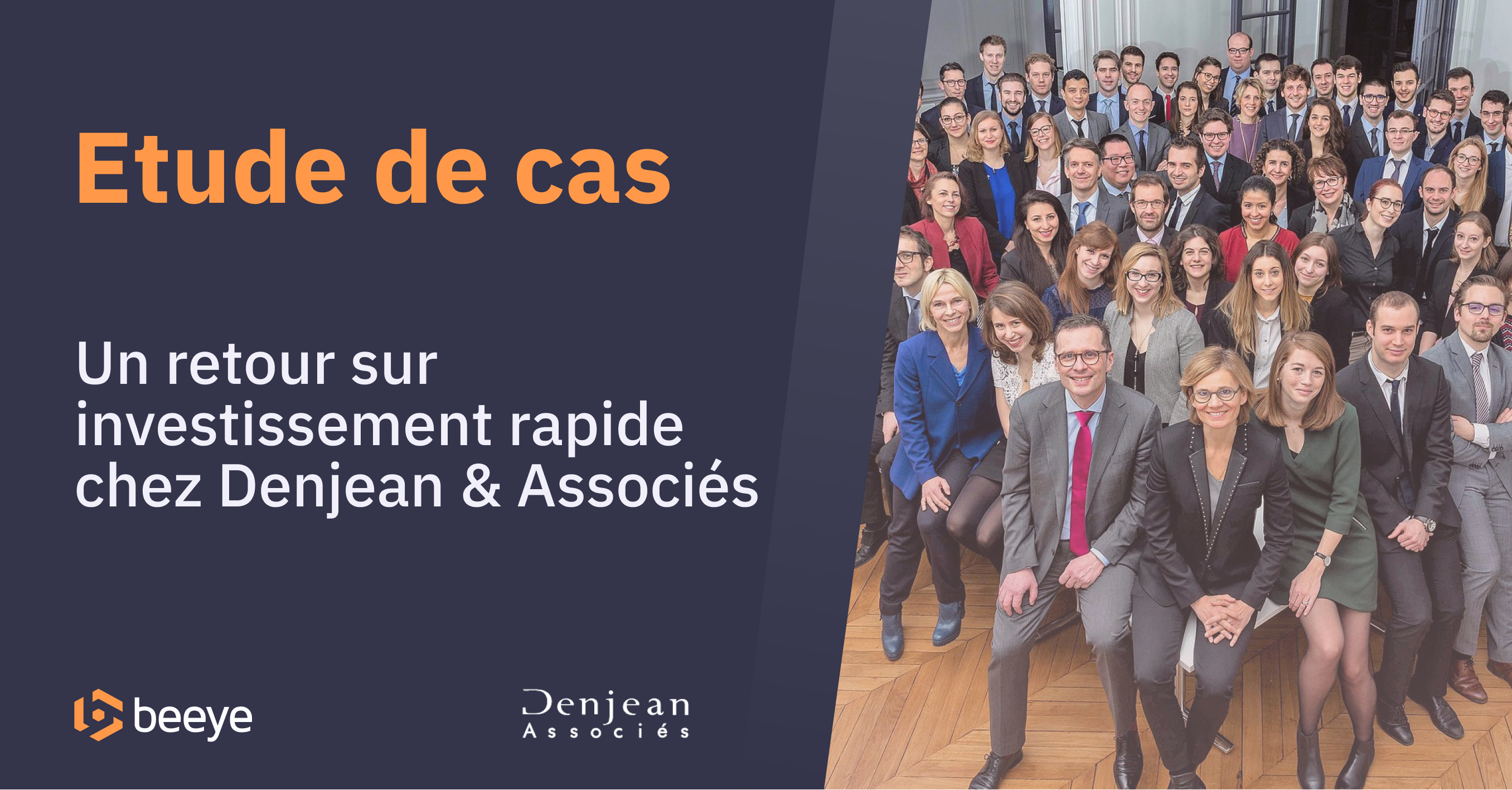 A rapid return on investment at Denjean & Associés